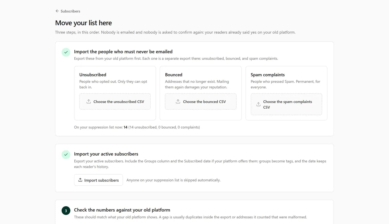 The Move your list here screen: first import the unsubscribed, bounced and spam complaint lists, then import your active subscribers, then check the numbers.