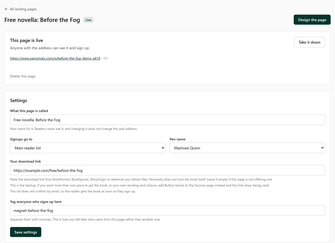 A live page's screen: its address with a Take it down button, and Settings with the list signups go to, the pen name, Your download link and the tag for everyone who signs up